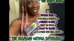 DIAMOND ORTEGA INTERVIEW