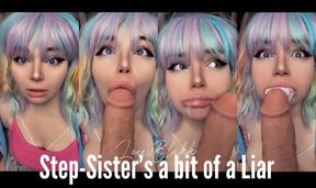 Your Step-Sister's a bit of a Liar