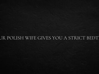 Your Polish Wife Gives You a Strict Bedtime