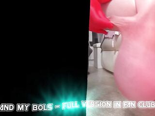 Me and my Bols - Full Version for Betaboi Cucks in the Fan Club - Extraordinary Ballstretching Crossdressing Stretched Balls Huge Ever Real Futa