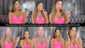 Pink seduction! Worship your princess and get weak while she smokes a Virginia Slims 120s