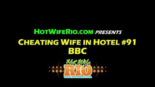 HWR, CHEATING WIFE IN HOTEL #91- BBC, 02/28/2021