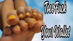 Toes Fuck Your Wallet
