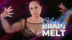 Shiny Brain Melt