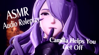 【R18+ ASMR/Audio Roleplay】Camilla Helps You Get Off  【F4A】