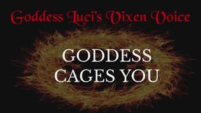 GoddessCagesYou