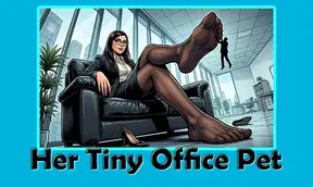 [STORY] Office Giantess Colleague Makes a Deal Tiny Employee Becomes Her Foot Toy