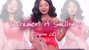 The Sacrament of Swallowing