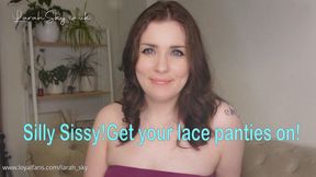 Silly Sissy! Get Your Lace Panties on! 083