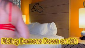 Riding Demons Down on 6th