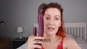 I Don't Need Your Rotten Dick! I Have a Fucking Vibrator.