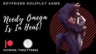 Needy Omega Is In Heat! ASMR Boyfriend [M4F] [M4A]