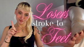 Losers Stroke To Feet