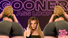 GOONER ASS LOOP