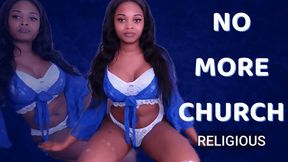 No More Church