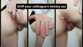 Colleagues sweaty hairy ass