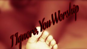 The Fat Baddie | I Ignore, You Worship