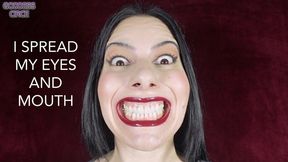 I SPREAD MY EYES AND MOUTH (Video request)