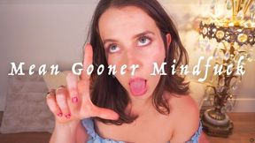 Mean Gooner MindFuck
