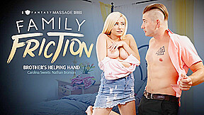 Carolina Sweets & Nathan Bronson in Family Friction 1 - Step brother's Helping Hand, Scene #01 - FantasyMassage