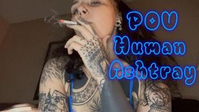 POV Human Ashtray – Ponytail, Blue Bra, Smoke & Ash Degradation | Mistress Mercy Rage