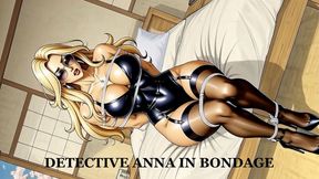 DETECTIVE ANNA IN BONDAGE