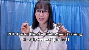 POV: Doctor Hinako Guides Your Training; Chastity Series, Episode 41
