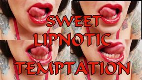 SWEET LIPNOTIC TEMPTATION