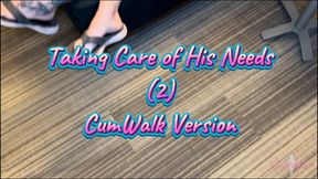 Taking Care of His Needs (2)  IslandBoy- CumWalk Ending