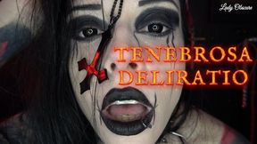 TENEBROSA DELIRATIO (eng sub)