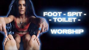 FOOT-SPIT-TOILET WORSHIP