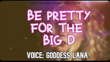 Be pretty for the big D