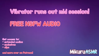 [NSFW] About to cum and my vibrator runs out?! | Moaning | Wet | Masturbation