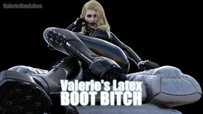 Valerie's Latex Boot Bitch