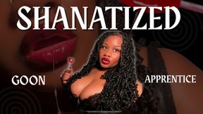 Shanatized Series: Goon Apprentice LEVEL 1