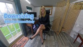 Downsizing Effective Immediately - 360VR
