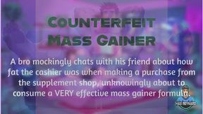Counterfeit Mass Gainer