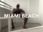 Miami Beach Balcony Beat Off
