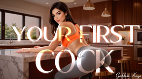 Your First Cock