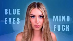 Blue Eyes Mind Fuck