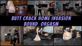 BUTT CRACK HOME INVASION BOUND ORGASM - 1080