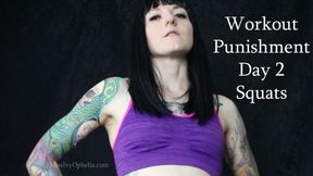 Workout Punishment Day 2: Squats