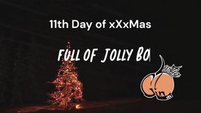 11th Day of xXxMas of Jolly Bouncing Joy