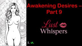 Awakening Desires - Part 9 - English Audio Story with Subtitle
