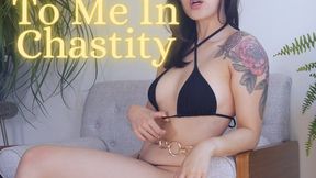 Closer to Me in Chastity