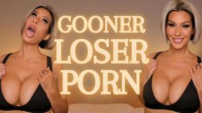 Gooner Loser Porn