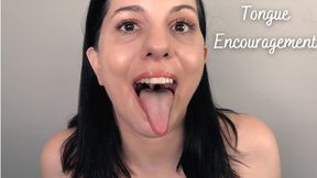 Tongue Encouragement- MOV