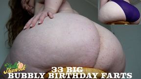 33 Big Bubbly Birthday Farts