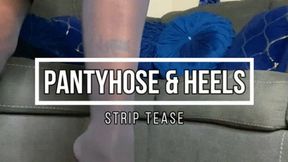 Pantyhose and High Heel Tease