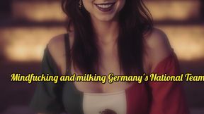 Mindfuck and Milking Germany's National Team